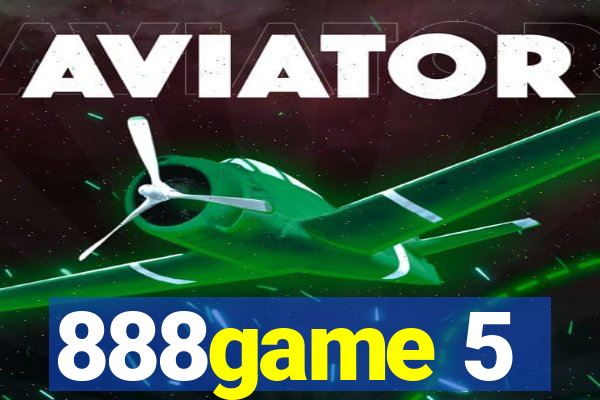 888game 5